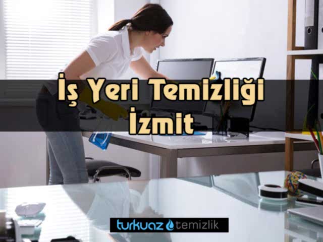 İş Yeri Temizliği İzmit