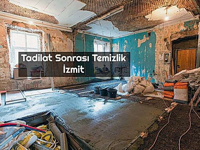 Tadilat Sonrası Temizlik İzmit Kocaeli